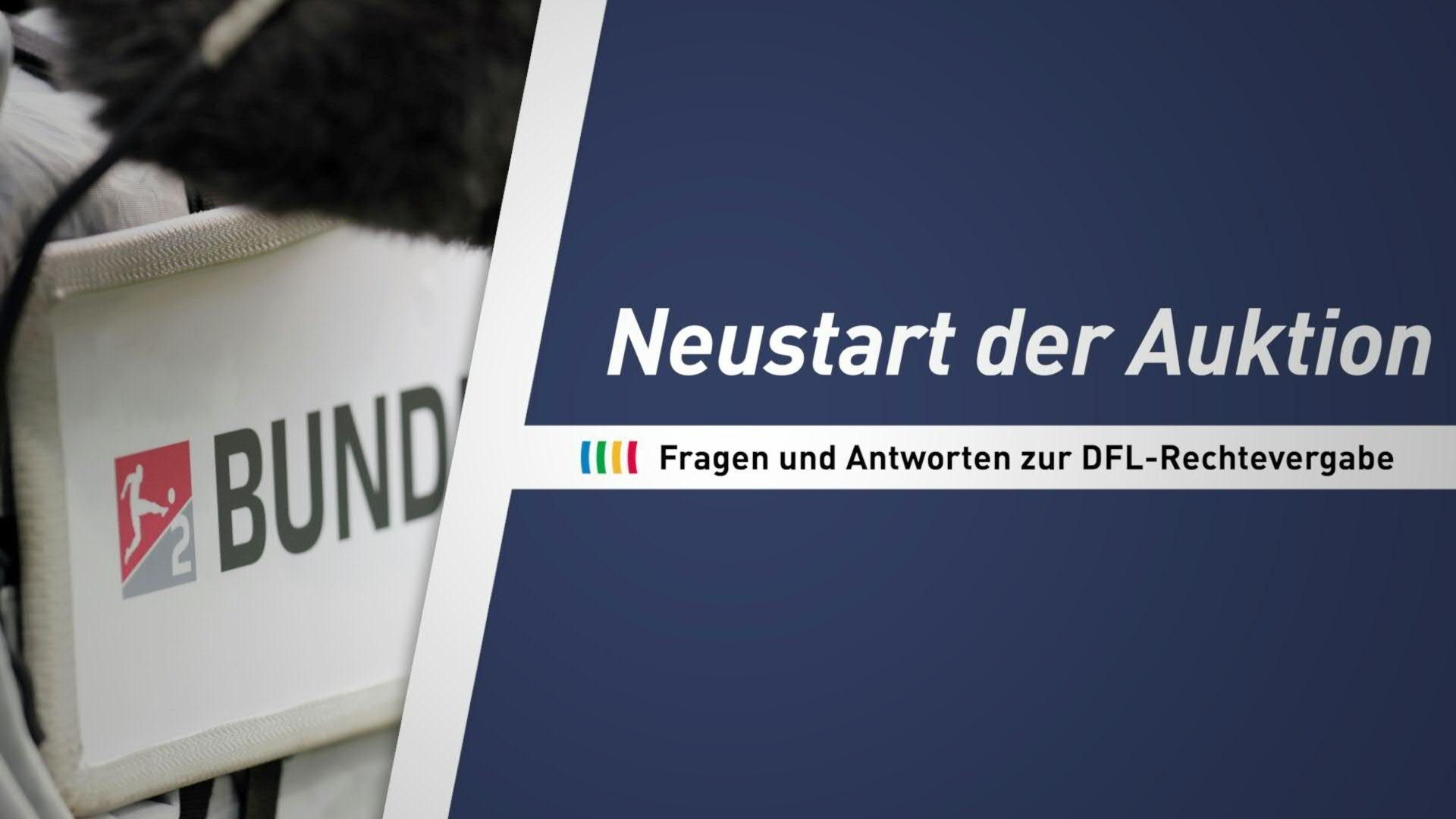 Neustart: Fragen und Antworten zur DFL-Rechtevergabe