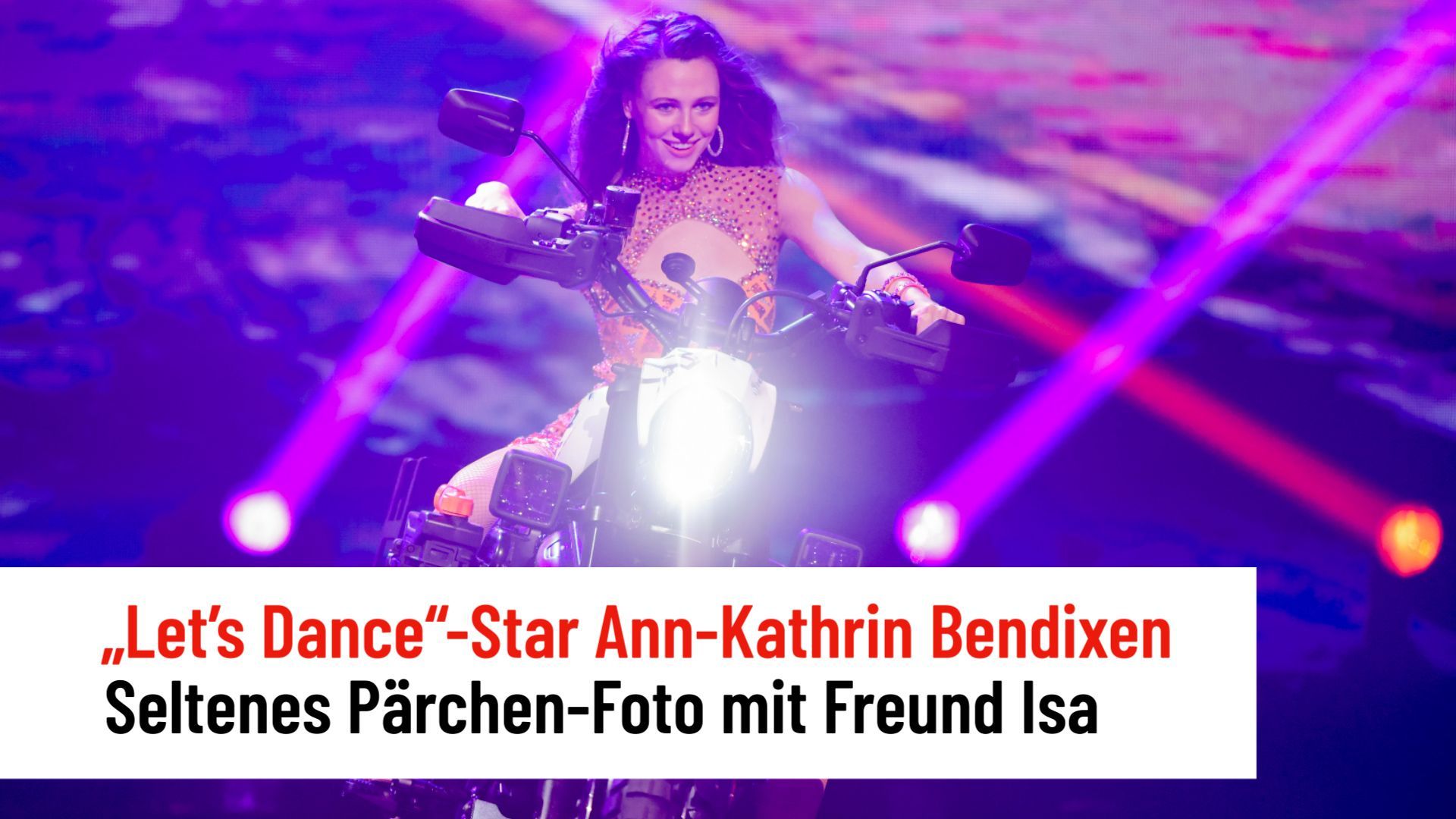 „Let's Dance“-Star Ann-Kathrin Bendixen: Seltenes Pärchen-Foto mit Freund Isa