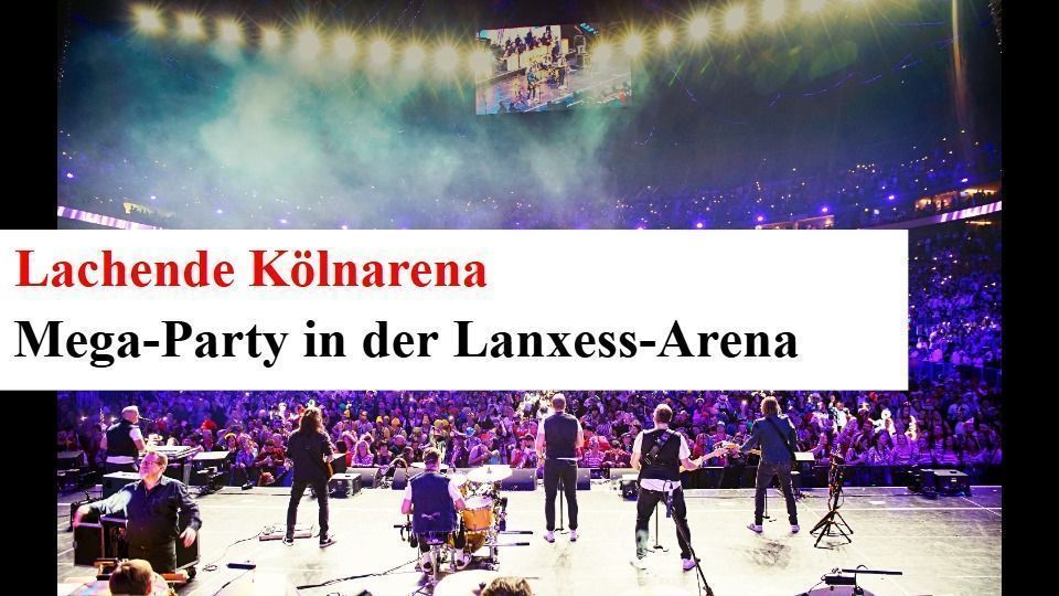Lachende Kölnarena: Was für eine Party