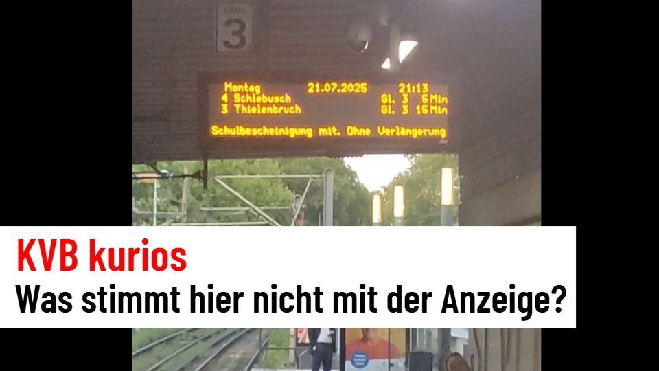 Video: KVB kurios! Was stimmt hier nicht mit der Anzeige?