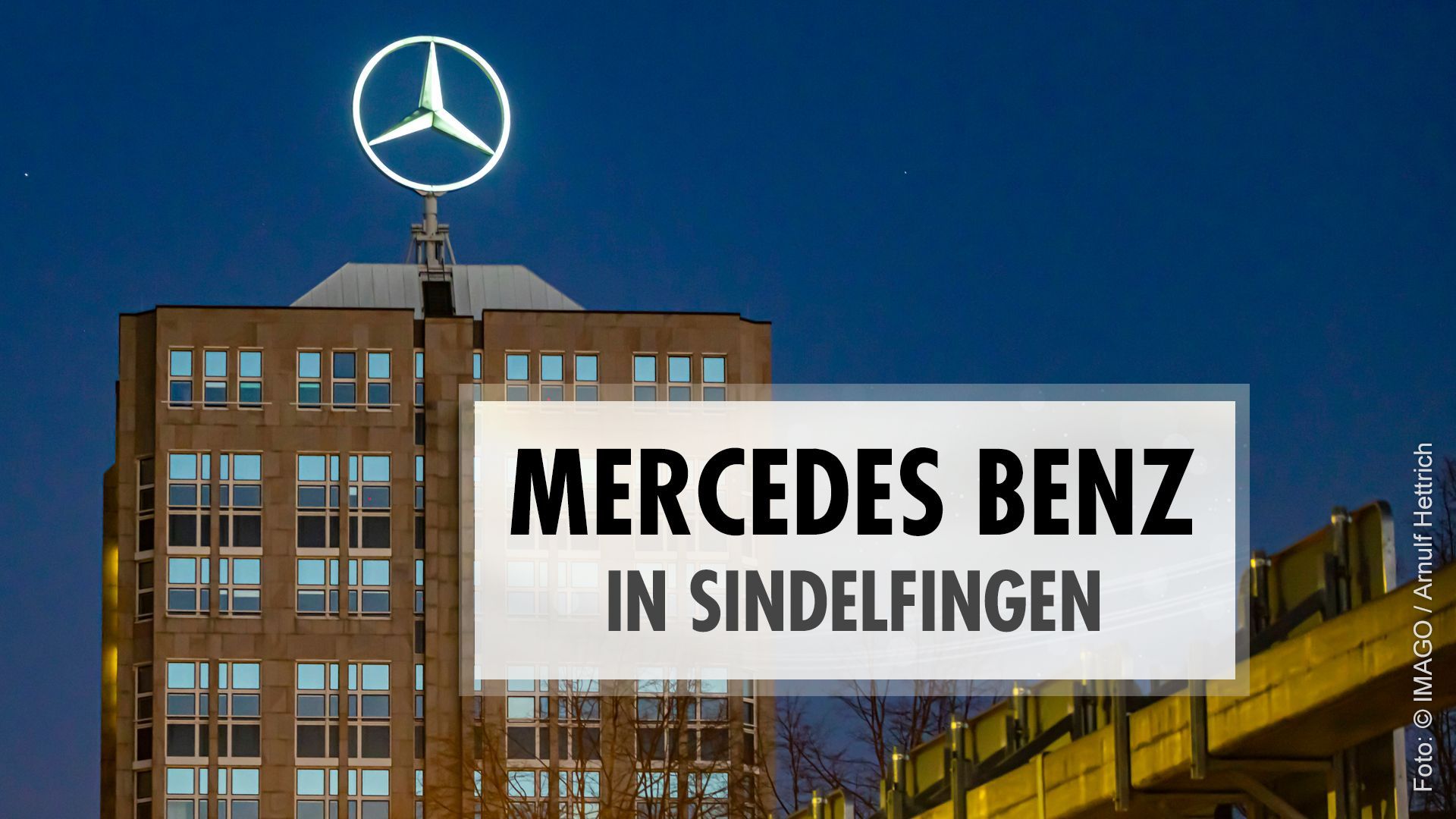 Mercedes Benz in Sindelfingen: Die große Fabrikanlage in Baden-Württemberg