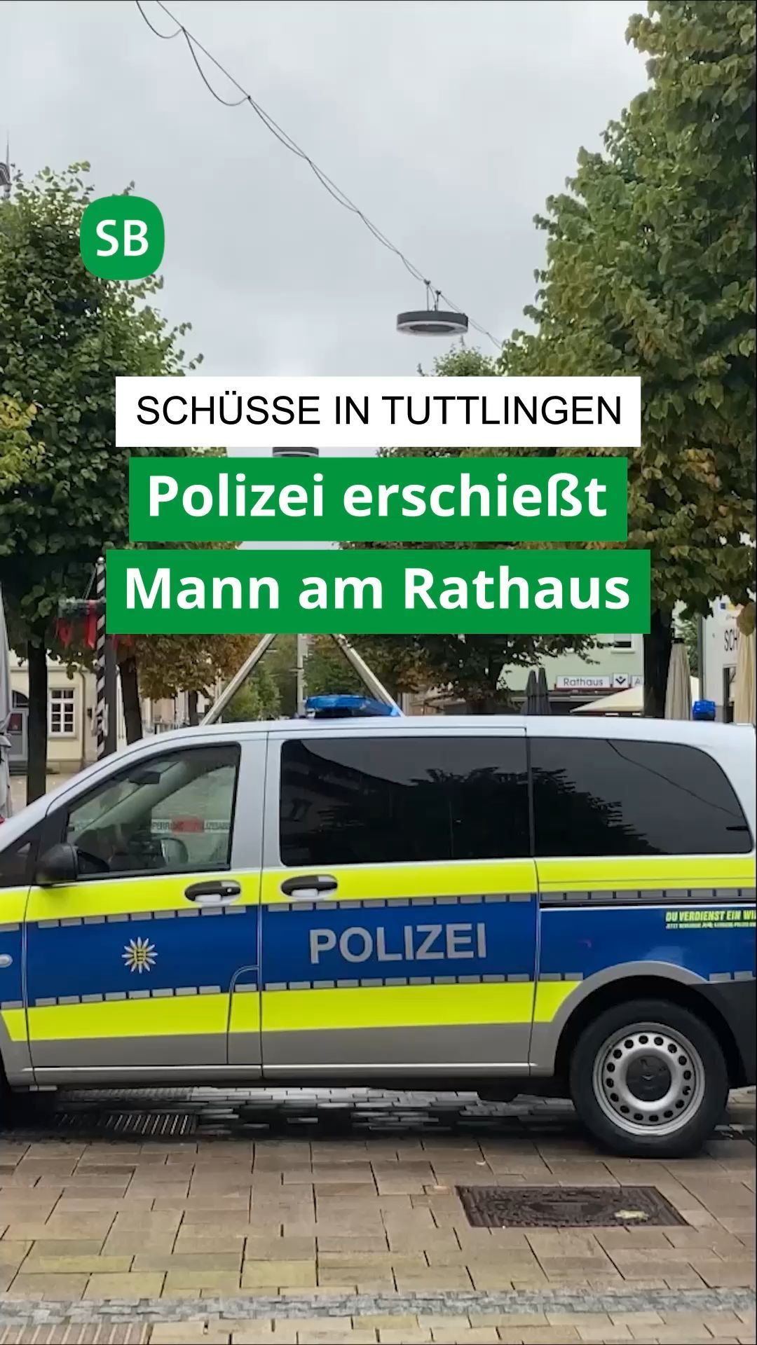 Video: Schüsse in Tuttlingen: Polizei tötet Mann am Rathaus