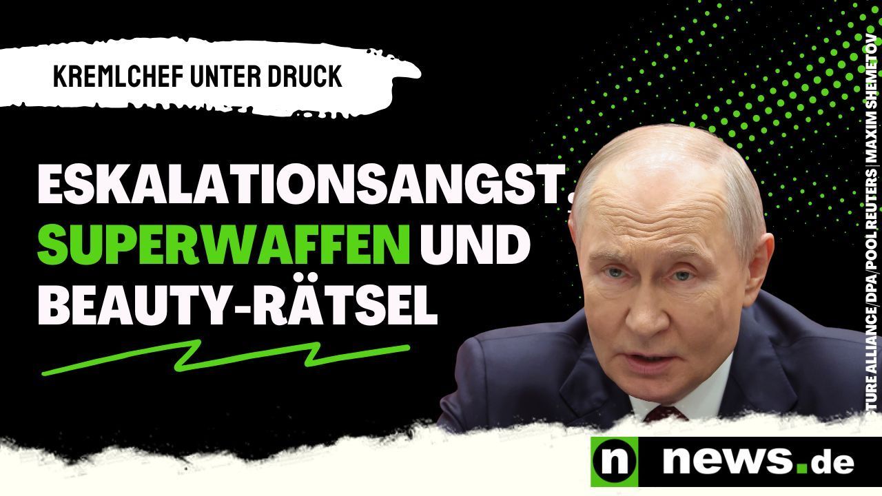 Video: Wladimir Putin: Eskalationsangst, Superwaffen und Beauty-Rätsel – der Kremlchef unter Druck