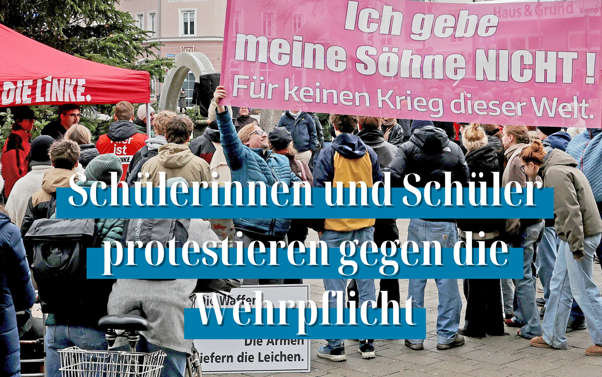 Video: „Schulstreik gegen die Wehrpflicht“: Schülerinnen und Schüler protestieren in Kempten