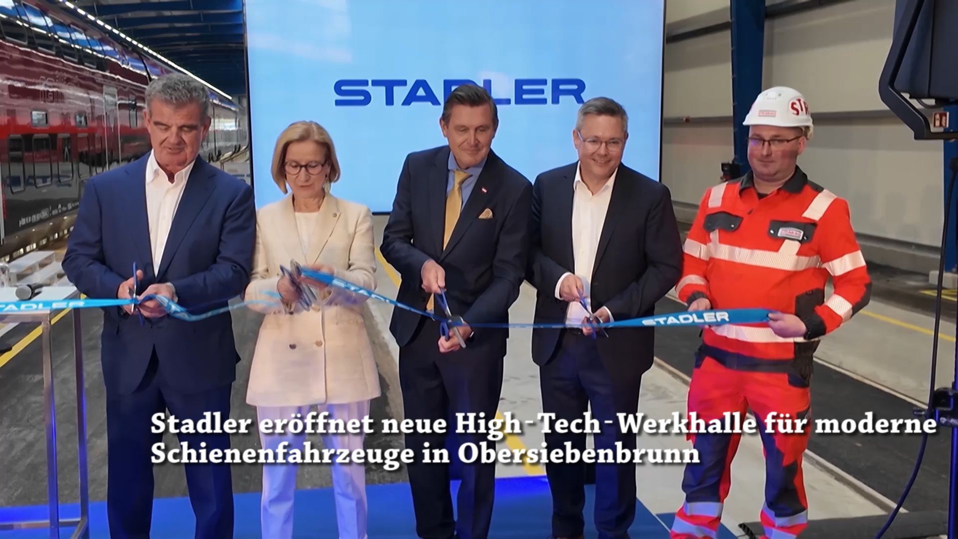 Video: Stadler eröffnet neue High‑Tech‑Werkhalle für moderne Schienenfahrzeuge in Obersiebenbrunn