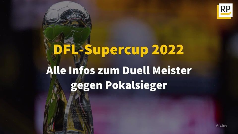 Informationen zu Tickets DFL-Supercup 2023