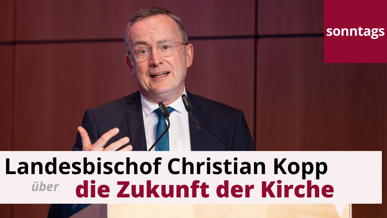 Video: Landesbischof Christian Kopp über die Zukunft der evangelischen Kirche