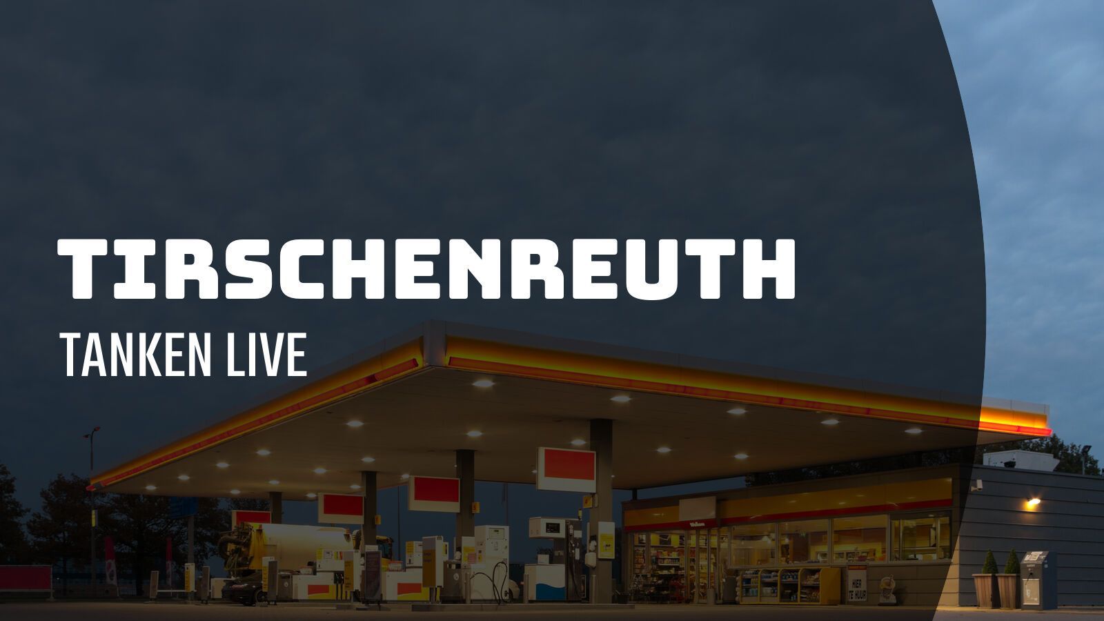 Tirschenreuth - Tanken Live