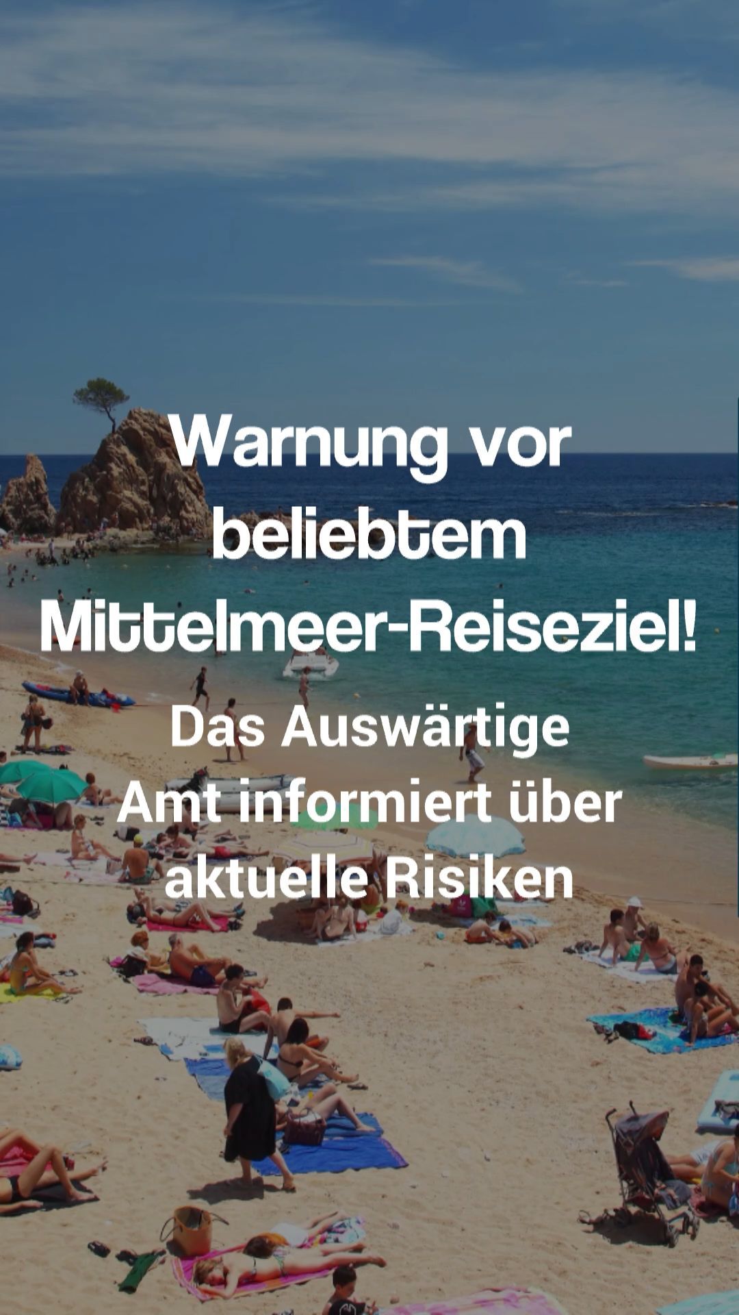 Travel warning: The Foreign Office warns against this popular destination on the Mediterranean