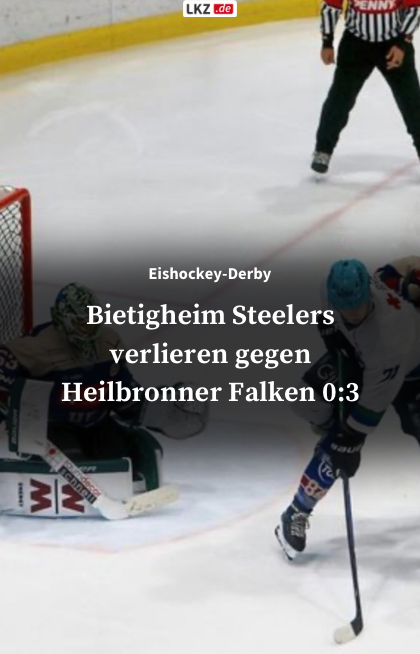 Video: Bietigheim-Steelers verlieren gegen Heilbronner Falken 0:3